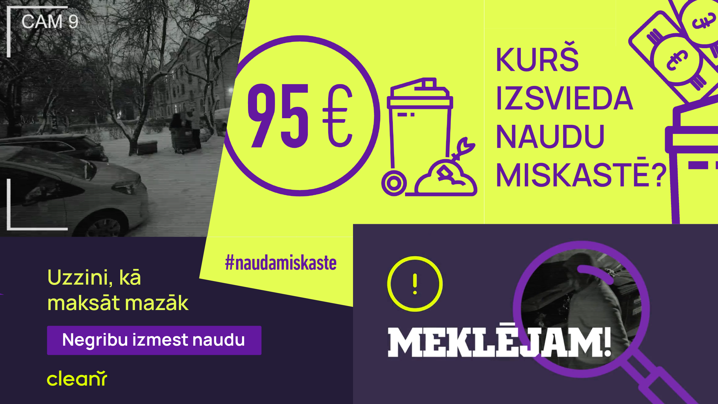 CLEAN R. Sociālā kampaņa atkritumu šķirošanas veicināšanai.
